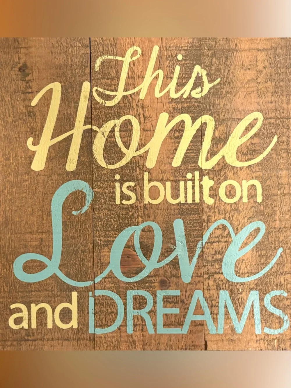 Rustic 'This Home Is Built on Love and Dreams' Wood Wall Sign - Blue & Cream